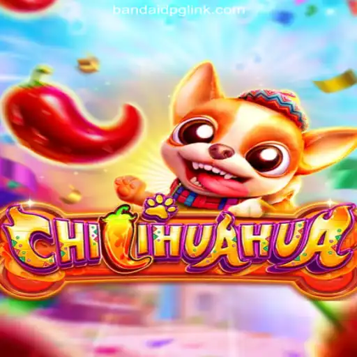 CHILIHUAHUA: Exploring the Excitement of BandaidPG.COM's Official Slots Platform in Brasil