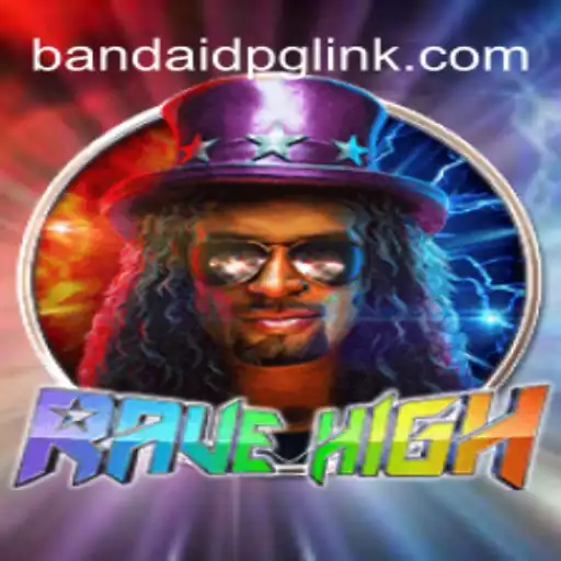 RaveHigh: The Ultimate Gaming Experience on BandaidPG.COM