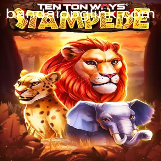 Exploring the Exciting World of TenTonWaysStampede on BandaidPG.COM