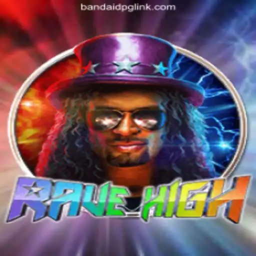 RaveHigh: The Ultimate Gaming Experience on BandaidPG.COM