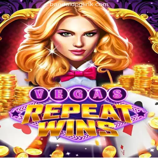 Discover VegasRepeatWins: A New Adventure at BandaidPG.COM Platform - Official Slots Brasil #1